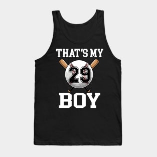 That's My Boy #29 Baseball Jersey Number 29 Baseball Dad Father's Day Tank Top